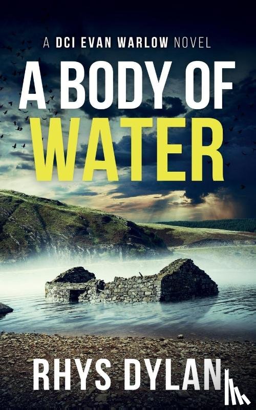 Dylan, Rhys - A Body Of Water