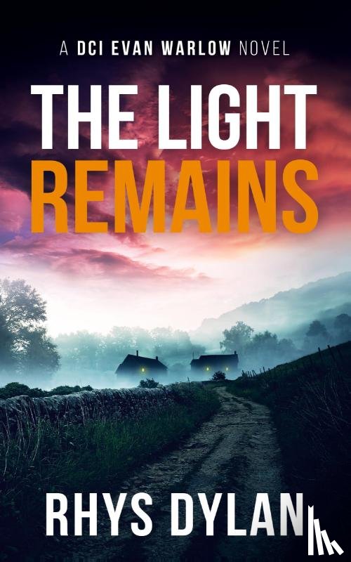 Dylan, Rhys - The Light remains