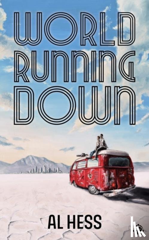 Hess, Al - World Running Down