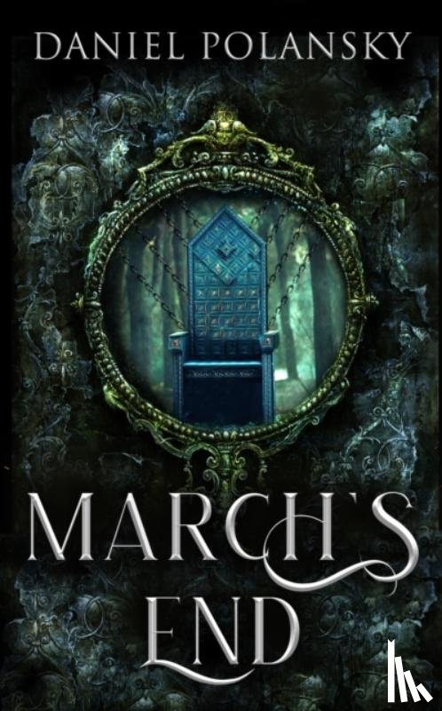Polansky, Daniel - March's End