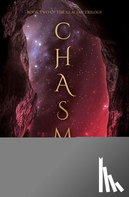 McEwan, Stacey - Chasm: The Glacian Trilogy, Book II