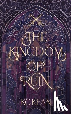 Kean, Kc - The Kingdom of Ruin