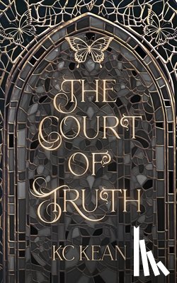 Kean, Kc - The Court of Truth