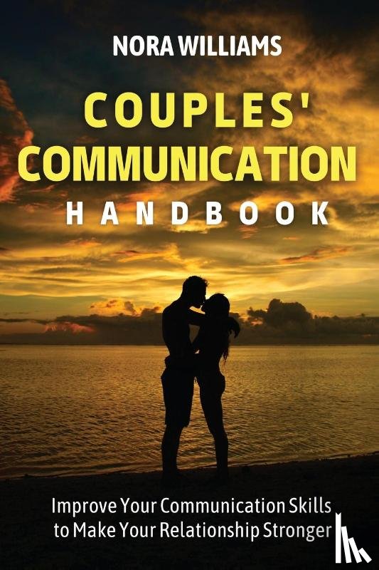 Williams, Nora - Couples' Communication Handbook