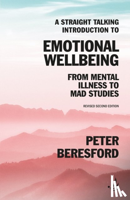 Beresford, Peter - A Straight Talking Introduction to Emotional Wellbeing