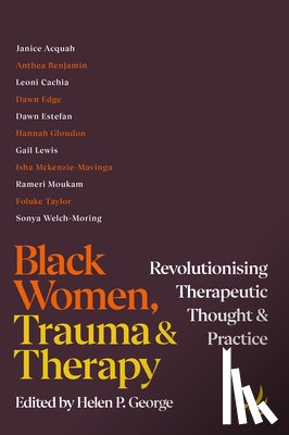  - Black Women, Trauma and Therapy