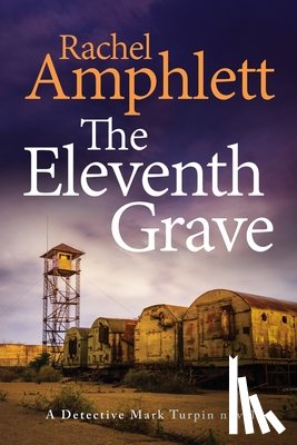 Amphlett, Rachel - The Eleventh Grave