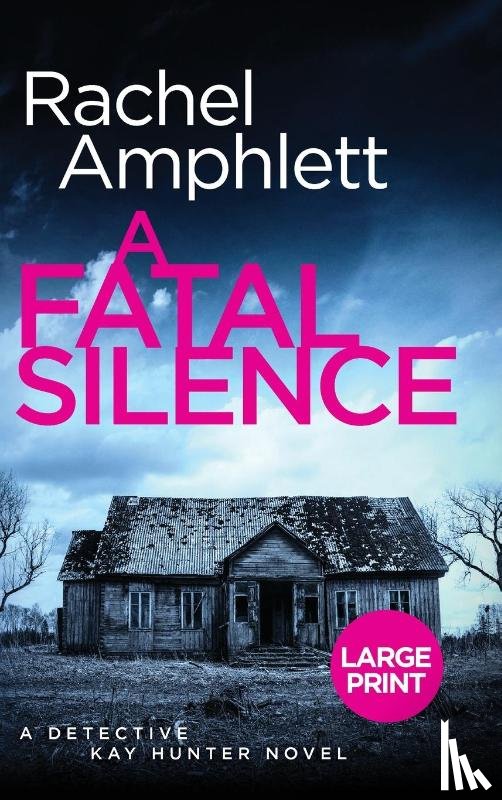 Amphlett, Rachel - A Fatal Silence