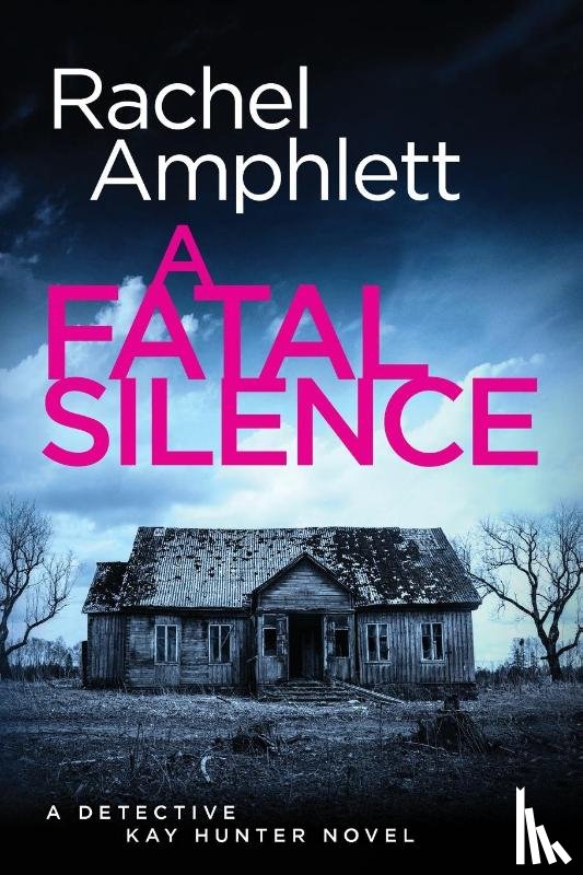 Amphlett, Rachel - A Fatal Silence