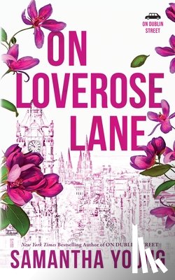 Young, Samantha - On Loverose Lane