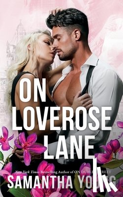 Young, Samantha - On Loverose Lane: Couple Cover Edition