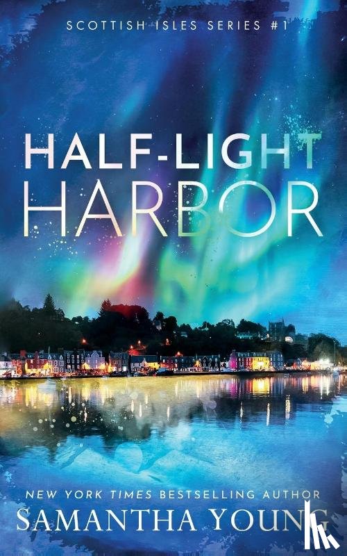 Young, Samantha - Half-Light Harbor