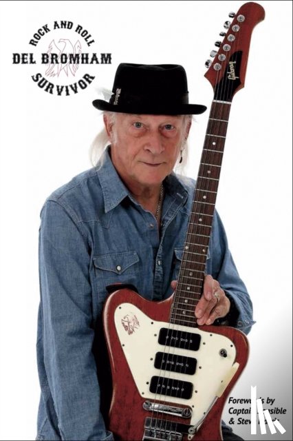 Bromham, Del - Rock and Roll Survivor