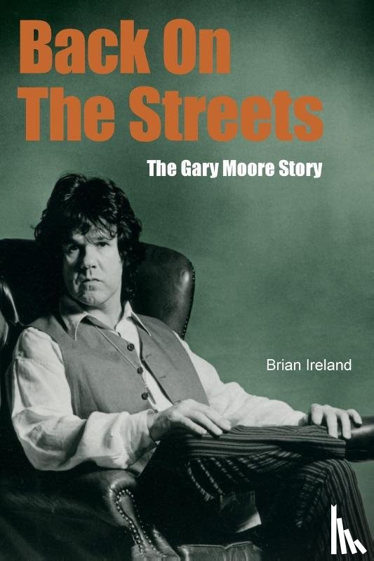 Ireland, Brian - Back On The Streets