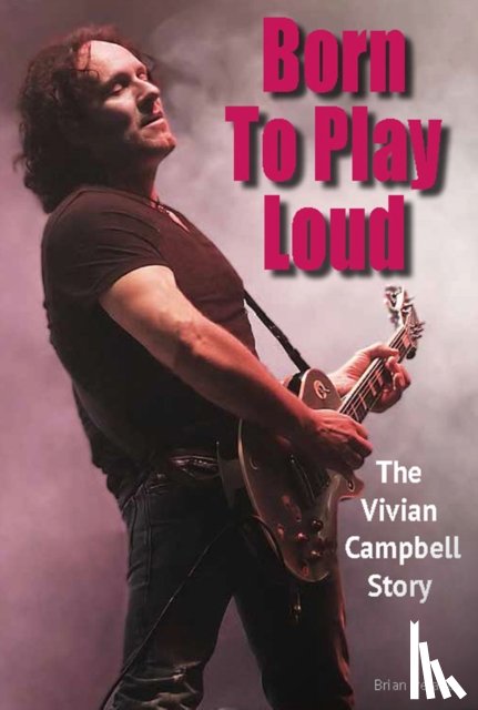 Ireland, Brian - Born To Play Loud