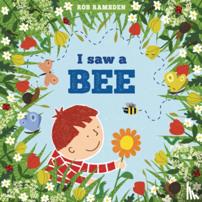Ramsden, Rob - I Saw a Bee
