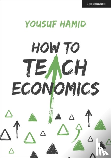 Hamid, Yousuf - How to Teach Economics