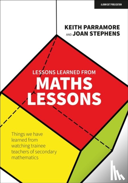 Parramore, Keith, Stephens, Joan - Lessons learned from maths lessons