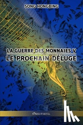 Hongbing, Song - La guerre des monnaies V