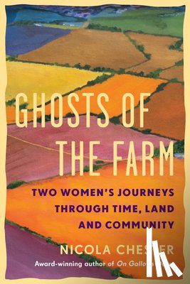 Chester, Nicola - Ghosts of the Farm