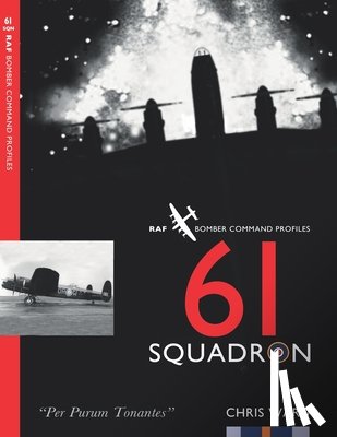 Ward, Chris - 61 Squadron: RAF Bomber Command Squadron Profile
