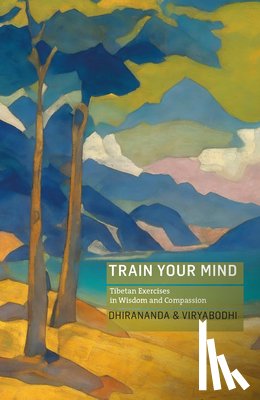 Kenneth Nolkrantz, Dhirananda, Sjoeberg, Viryabodhi - Train Your Mind
