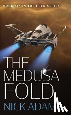 Adams, Nick - The Medusa Fold