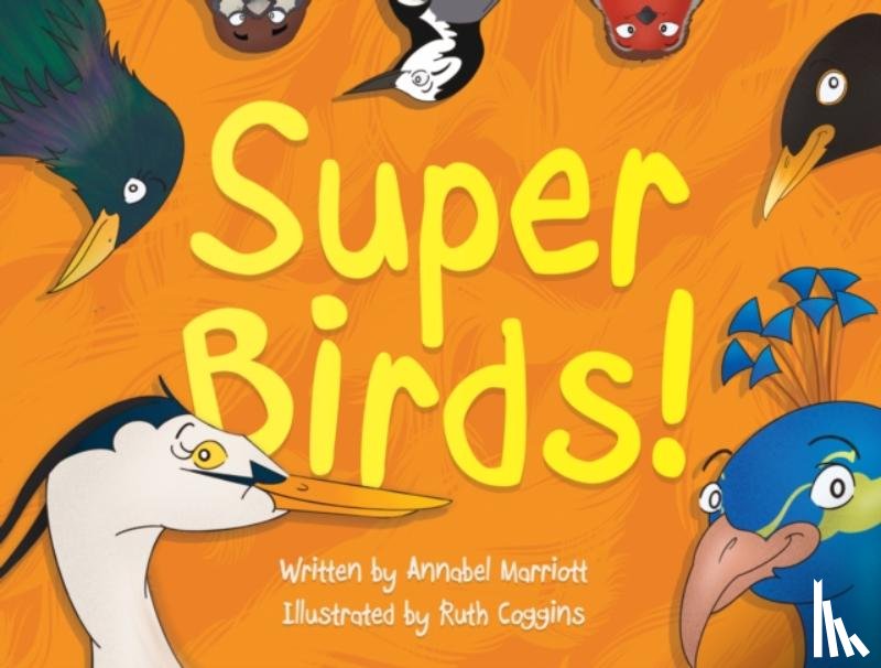Marriott, Annabel - Super Birds!