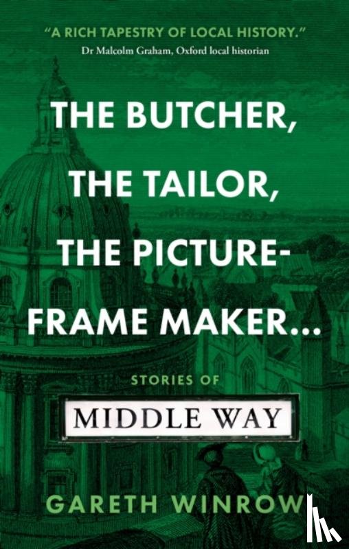 Winrow, Gareth - The Butcher, The Tailor, The Picture-Frame Maker...