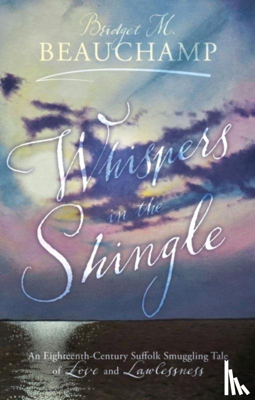 Beauchamp, Bridget M. - Whispers in the Shingle