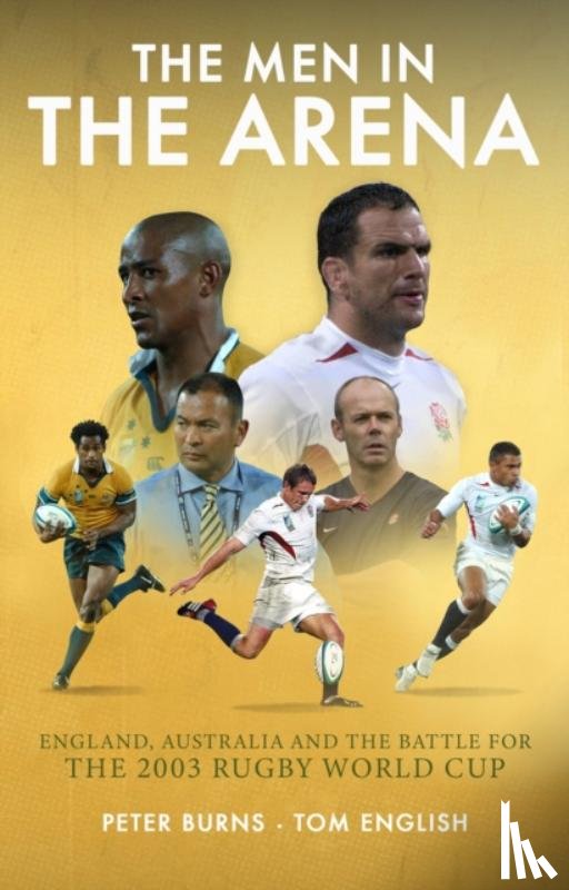 Burns, Peter, English, Tom - The Men in the Arena