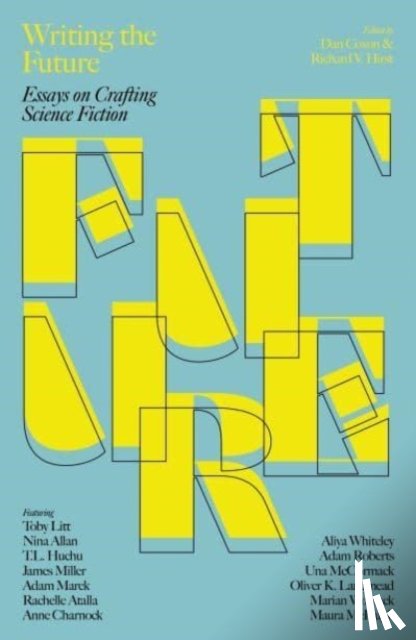  - Writing the Future