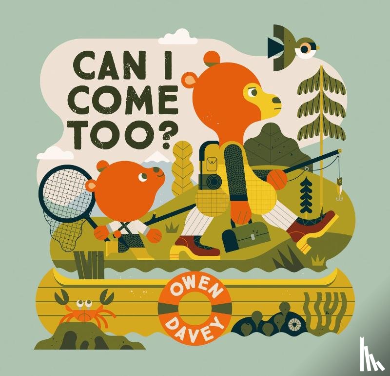 Davey, Owen - Can I Come Too?