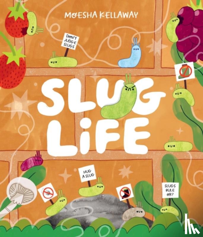 Kellaway, Moesha - Slug Life