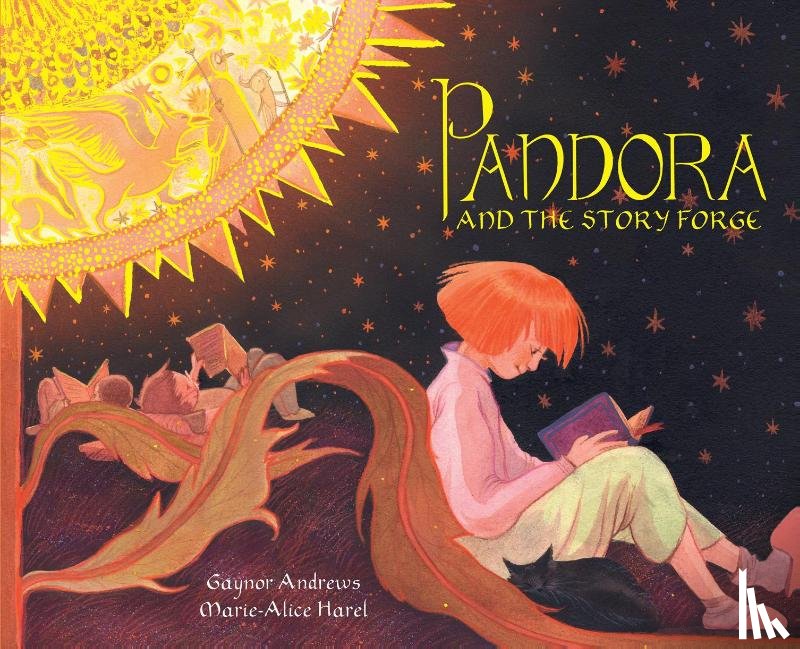 Andrews, Gaynor, Harel, Marie-Alice - Pandora and the Story Forge