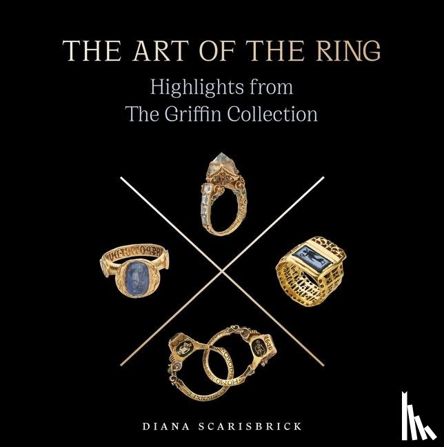 Scarisbrick, Diana - The Art of the Ring