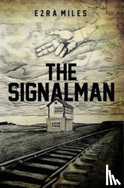 Miles, Ezra - The Signalman