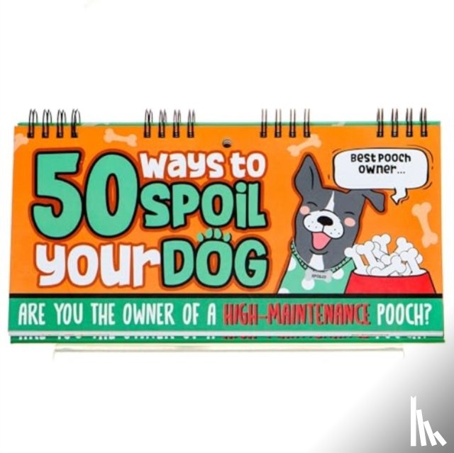  - 50 Ways To Spoil Your Dog Flipbook