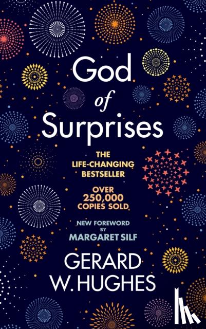 Hughes, Gerard W. - God of Surprises - NEW 2022 EDITION