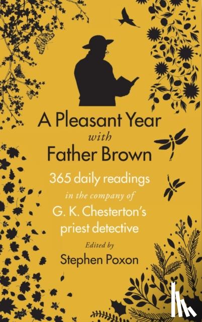 Poxon, Stephen - A Pleasant Year with Father Brown
