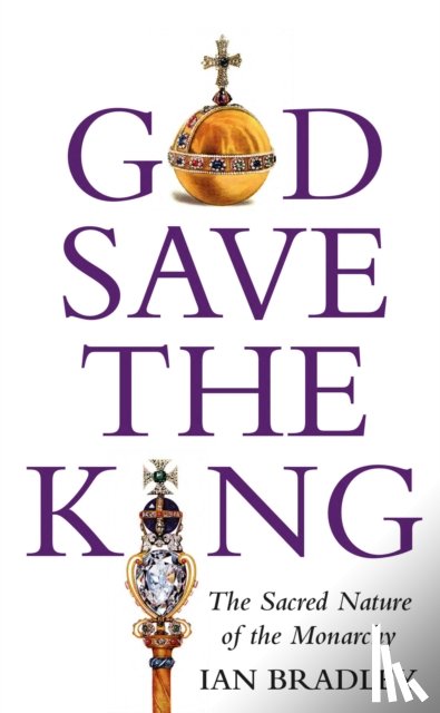 Bradley, Ian - God Save The King