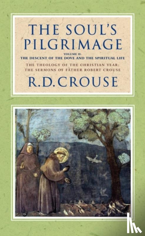 Crouse, Robert D. - The Soul's Pilgrimage: Volume 2