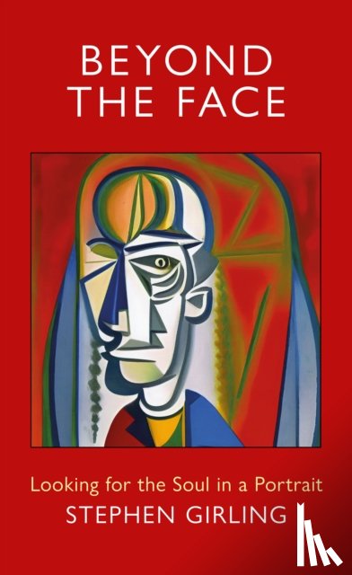 Girling, Stephen - Beyond the Face