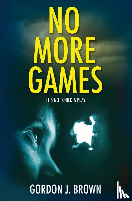 Brown, Gordon J. - No More Games
