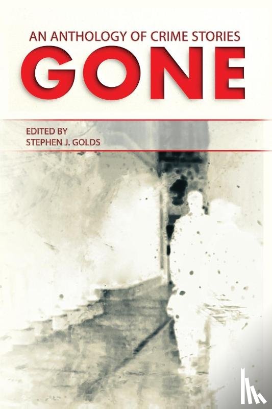  - Gone