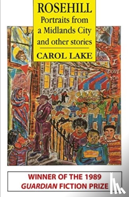Lake, Carol - Rosehill and other stories