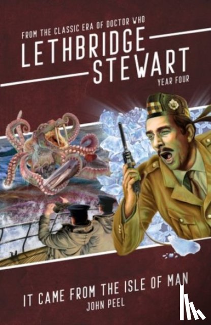 Peel, John - Lethbridge-Stewart: It Came From The Isle of Man