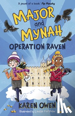 Owen, Karen - Major and Mynah: Operation Raven