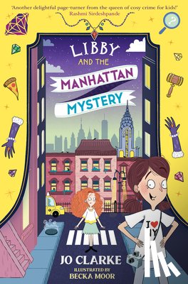 Clarke, Jo - Libby and the Manhattan Mystery