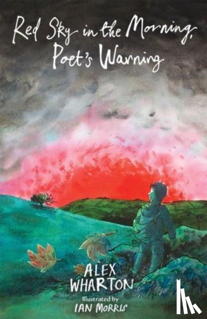 Wharton, Alex - Red Sky in the Morning, Poet's Warning
